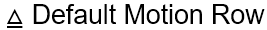 DefaultMotionRow